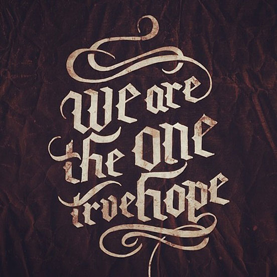 We Are the One Truehope