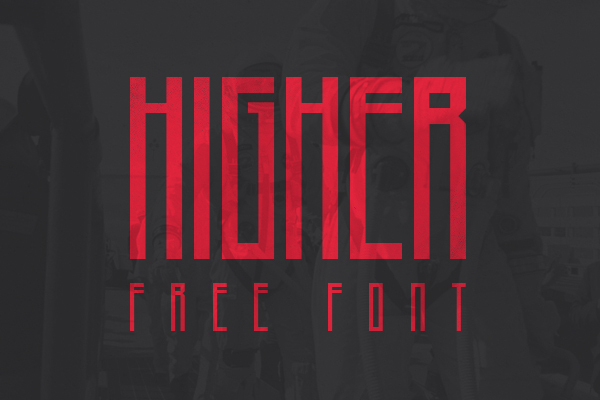 Higher - Free Font